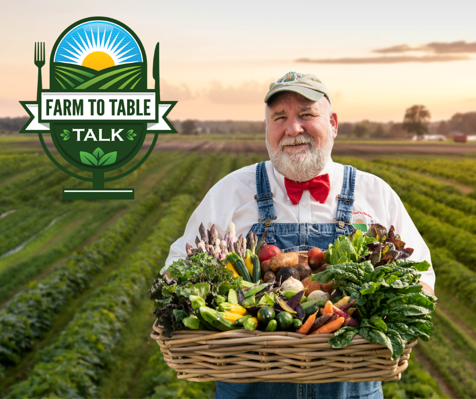 Farm To Table Talk Podcast | The Chef's Garden